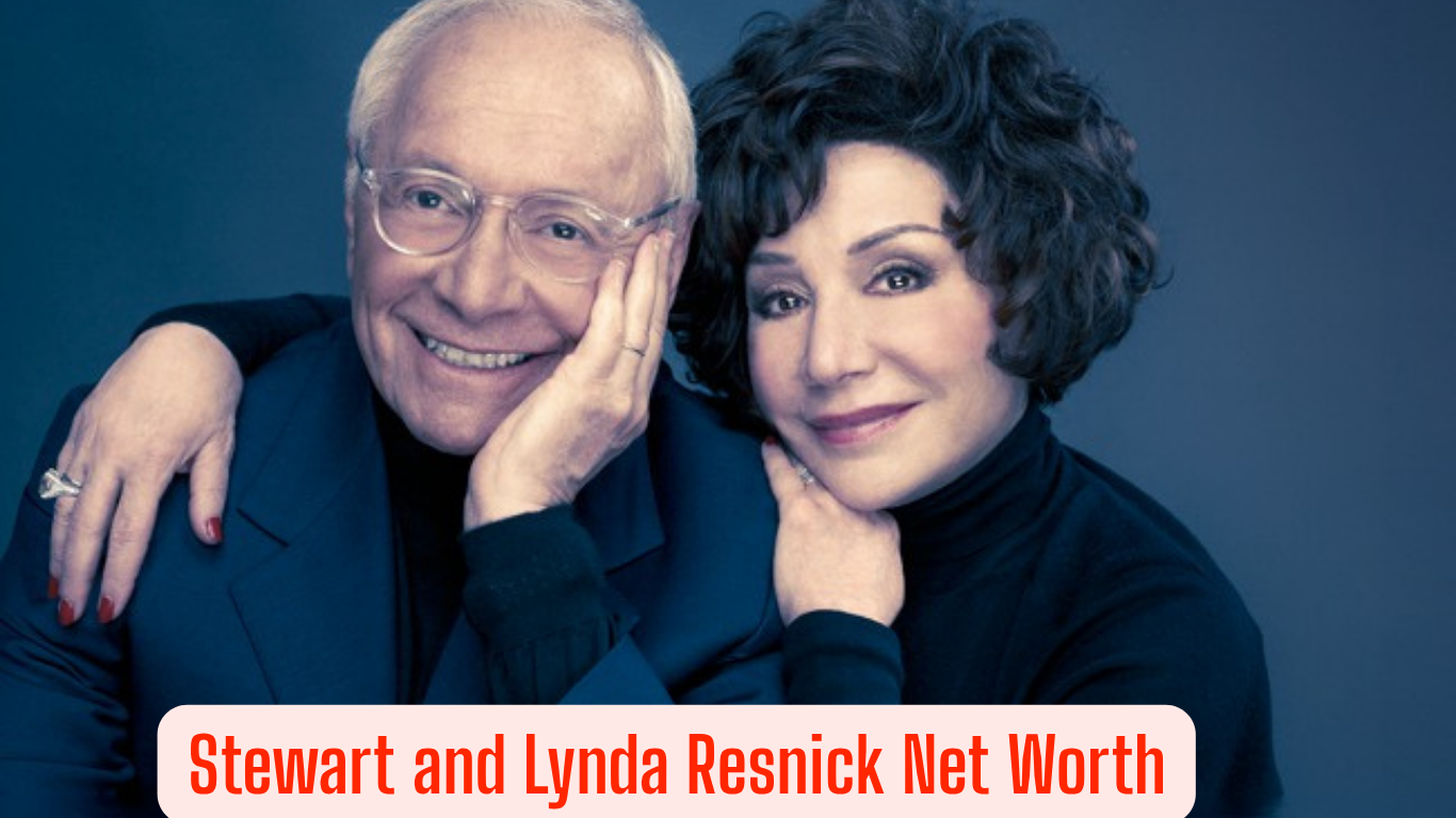 Stewart and Lynda Resnick Net Worth